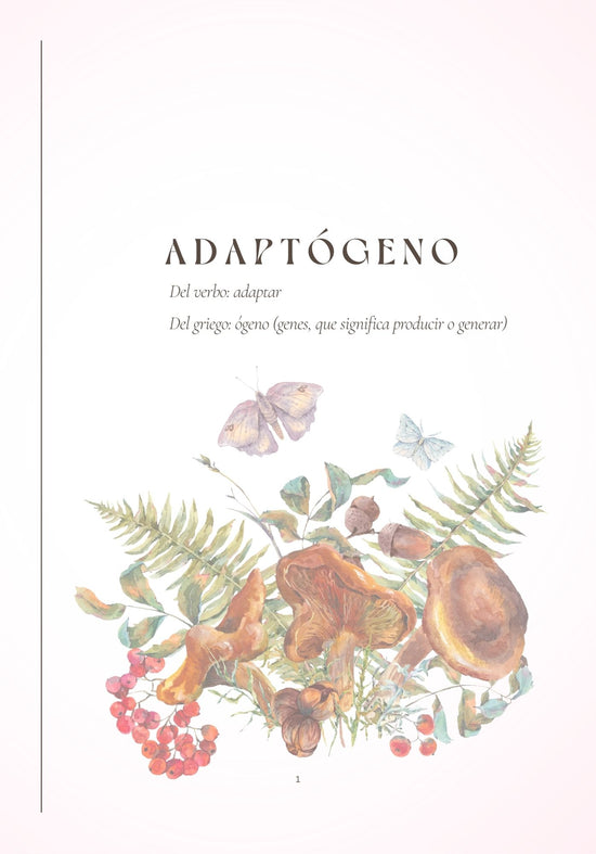 Adaptógenos: Una Guía Práctica, Botánica e Intencional